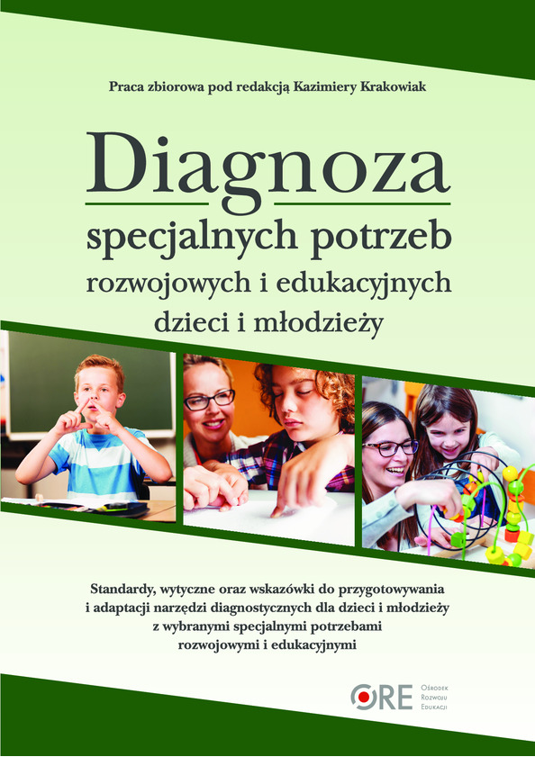 Diagnoza specjalnych potrzeb rozwojowych i edukacyjnych dzieci i młodzieży