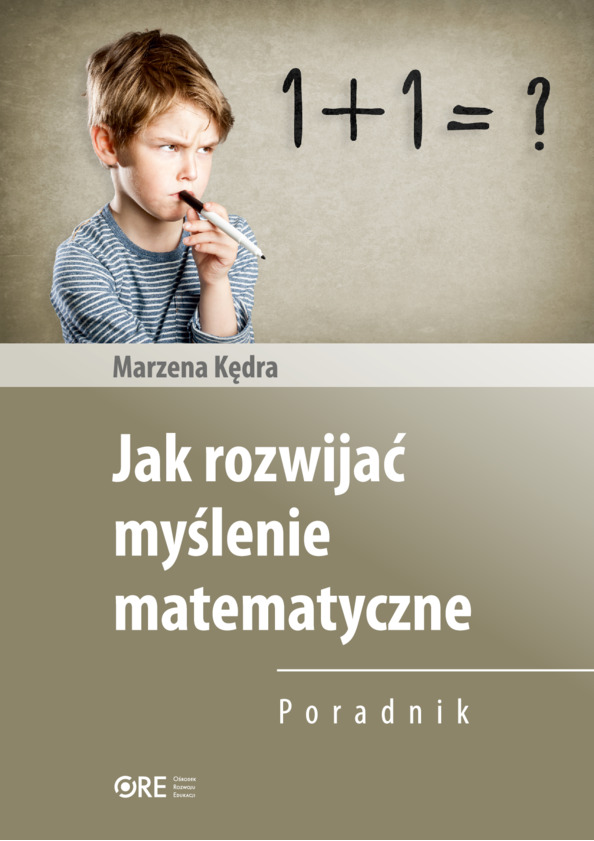 Jak rozwijać myślenie matematyczne. Poradnik