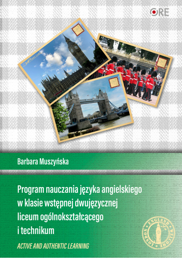 Program nauczania języka angielskiego w klasie wstępnej dwujęzycznej liceum ogólnokształcącego i technikum
