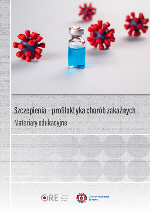 Szczepienia – profilaktyka chorób zakaźnych. Materiały edukacyjne