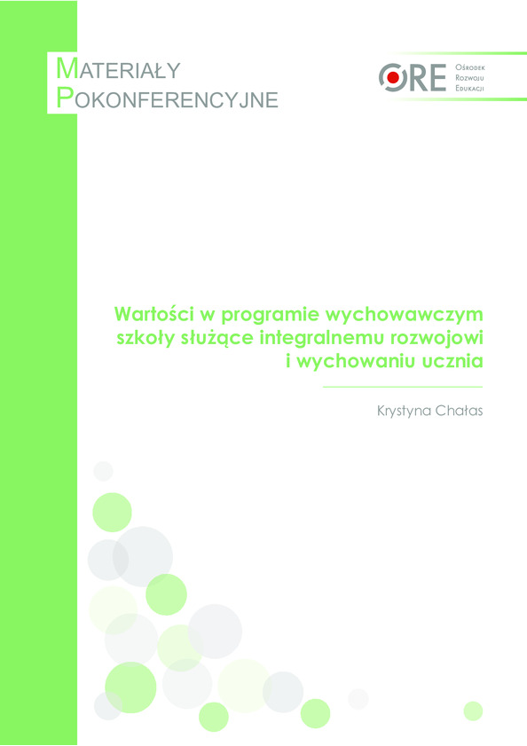 Wartości w programie wychowawczym szkoły służące integralnemu wychowaniu ucznia