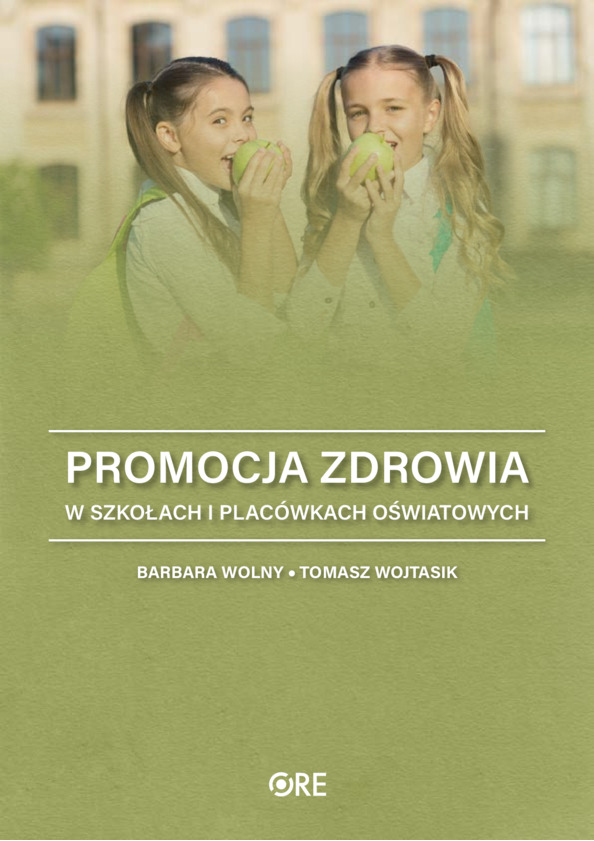 Promocja zdrowia w szkołach i placówkach oświatowych