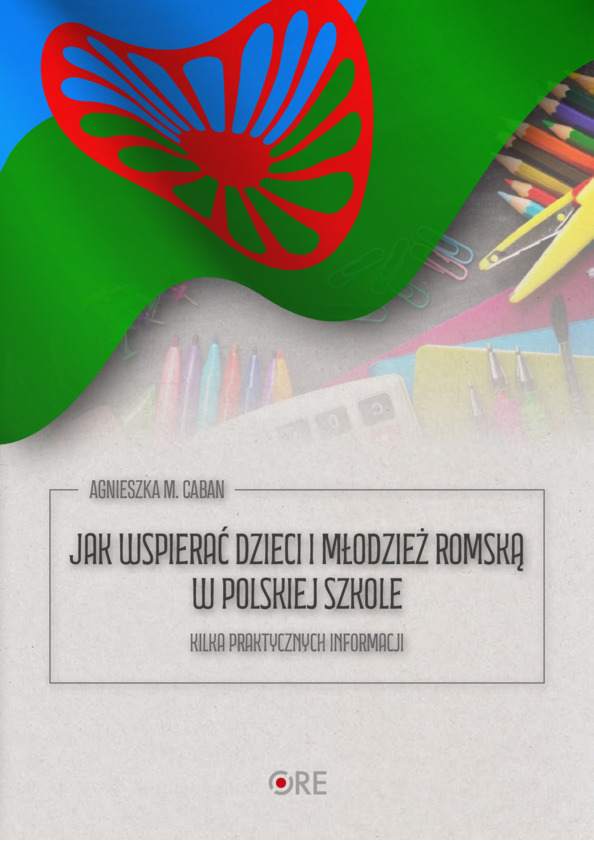 Jak wspierać dzieci i młodzież romską w polskiej szkole