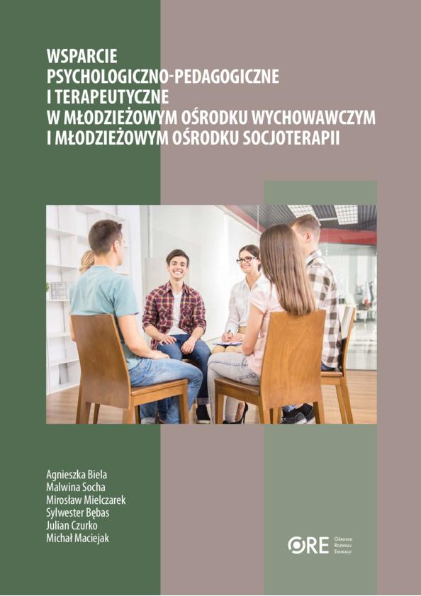 Poradnik. Wsparcie psychologiczno-pedagogiczne i terapeutyczne w młodzieżowym ośrodku wychowawczym i młodzieżowym ośrodku socjoterapii