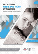 Procedura Niebieskie Karty w oświacie. Scenariusz szkolenia dla pracowników oświaty