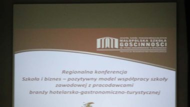 Strona tytułowa prezentacji na regionalną konferencję "Szkoła i biznes" - pozytywny model współpracy szkoły zawodowej z pracodawcami branży hotelarsko-gastronomiczno-turystycznej