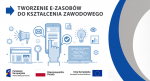 grafika projektu Tworzenie e-zasobów do kształcenia zawodowego