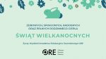 Ilustracja to kartka świąteczna z życzeniami Wielkanocnymi. Na ilustracji w centralnym miejscu umieszczony jest królik. Pod królikiem umieszczone są życzenia: Zdrowych, Spokojnych, Radosnych oraz pełnych rodzinnego ciepła Świąt Wielkanocnych życzy Wydział Doradztwa Edukacyjno-Zawodowego ORE, natomiast pod życzeniami umieszczone jest logo Ośrodka Rozwoju Edukacji w Warszawie. W górnych rogach ilustracji rozmieszczone są kwiatki i liście.