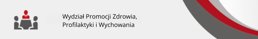 Wydział Promocji Zdrowia, Profilaktyki i&nbsp;Wychowania – Aktualności
